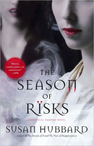 Title: The Season of Risks (Ethical Vampire Series), Author: Susan Hubbard