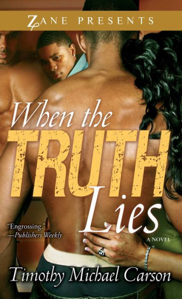 When the Truth Lies: A Novel