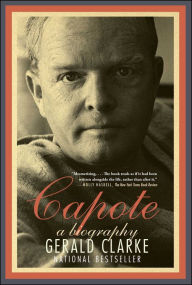 Title: Capote: A Biography, Author: Gerald Clarke