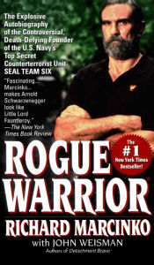 Title: Rogue Warrior, Author: Richard Marcinko