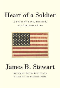 Title: Heart of a Soldier, Author: James B. Stewart