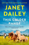 Alternative view 1 of This Calder Range (Calder Series #1)