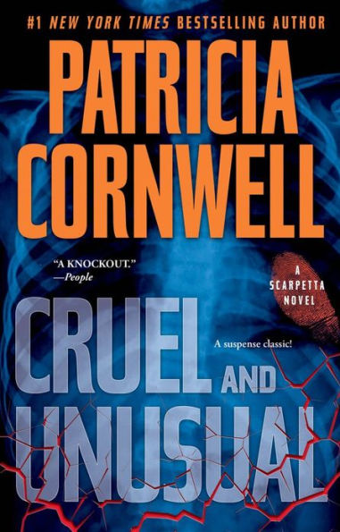 Cruel and Unusual (Kay Scarpetta Series #4)