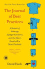 The Journal of Best Practices: A Memoir of Marriage, Asperger Syndrome, and One Man's Quest to Be a Better Husband