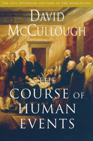 Title: The Course of Human Events, Author: David McCullough