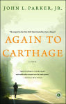 Alternative view 1 of Again to Carthage: A Novel