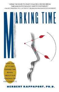 Title: Marking Time, Author: Herbert Rappaport