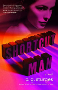 Title: Shortcut Man, Author: P. G. Sturges