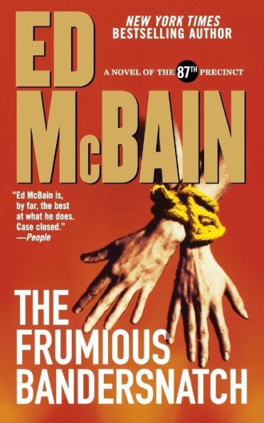 The Frumious Bandersnatch (87th Precinct Series #53)