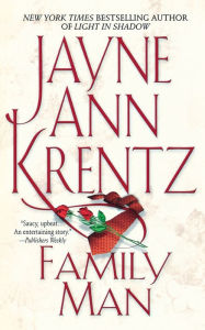 Title: Family Man, Author: Jayne Ann Krentz