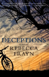 Title: Deceptions: A Novel, Author: Rebecca Frayn