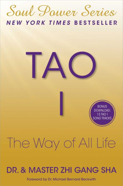 Tao I: The Way of All Life