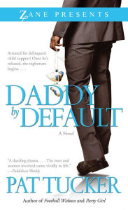 Title: Daddy by Default, Author: Pat Tucker