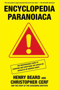 Title: Encyclopedia Paranoiaca, Author: Henry Beard