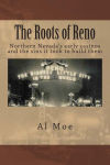 Alternative view 1 of The Roots of Reno