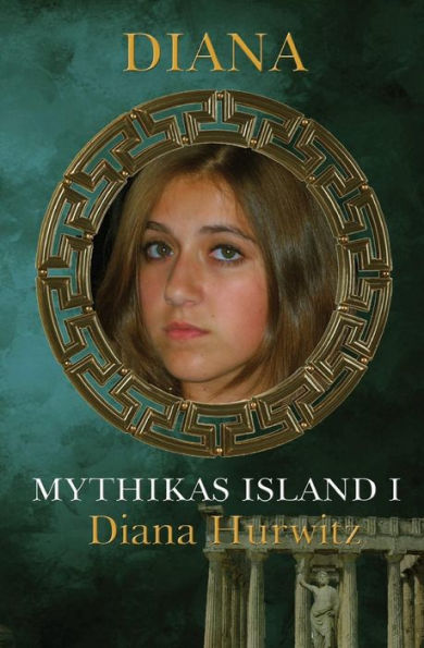 Mythikas Island Book One: Diana