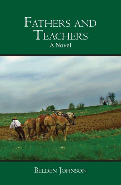 Fathers and Teachers: A Novel