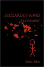Sectarian Song: Cult Escapist
