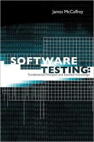 Title: Software Testing: Fundamental Principles and Essential Knowledge, Author: James D McCaffrey