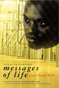 Title: Messages of Life from Death Row, Author: Pierre Pradervand