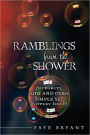 Ramblings from the Shower: Integrity, Faith and other Simple yet Slippery Issues