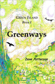 Title: Greenways, Author: Dave Patterson