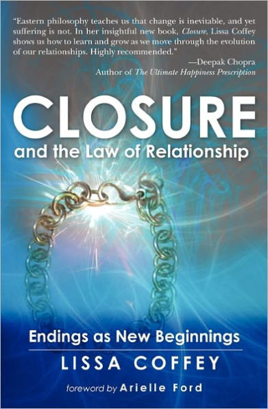 Closure and the Law of Relationship: Endings as New Beginnings
