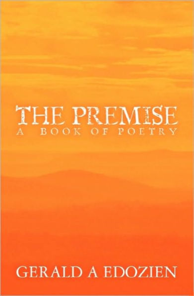 The Premise: A Book of Poetry