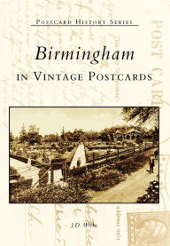 Title: Birmingham in Vintage Postcards, Author: J.D. Weeks