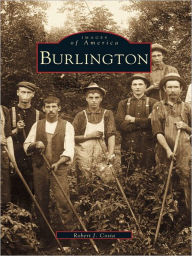 Title: Burlington, Author: Robert J. Costa