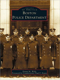 Title: Boston Police Department, Author: Donna M. Wells