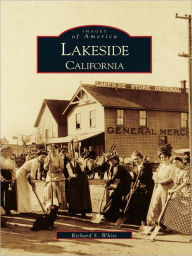 Title: Lakeside, California, Author: Richard S. White