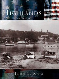 Title: Highlands, New Jersey, Author: John P. King