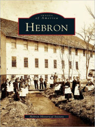 Title: Hebron, Author: Hebron Historical Society