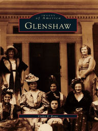 Title: Glenshaw, Author: Violet F. Rowe