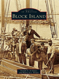 Title: Block Island, Author: Donald A. D'Amato