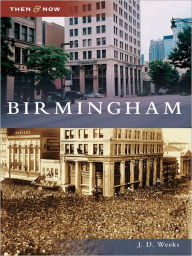 Title: Birmingham, Author: J. D. Weeks