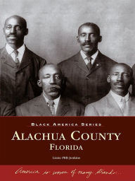 Title: Alachua County, Florida, Author: Lizzie PRB Jenkins