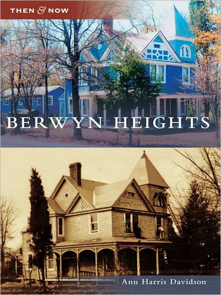 Berwyn Heights by Ann Harris Davidson | eBook | Barnes & Noble®