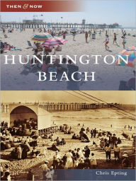 Title: Huntington Beach, Author: Chris Epting