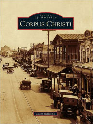 Title: Corpus Christi, Author: Scott Williams