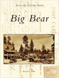 Title: Big Bear, Author: Russell L. Keller