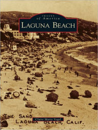 Title: Laguna Beach, Author: Claire Marie Vogel