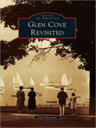 Title: Glen Cove Revisited, Author: Joan Harrison