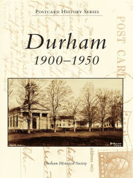 Title: Durham: 1900-1950, Author: Durham Historical Society