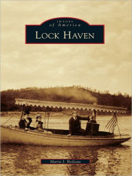 Title: Lock Haven, Author: Maria J. Boileau