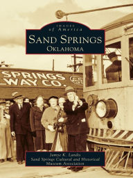 Title: Sand Springs, Oklahoma, Author: Jamye K. Landis