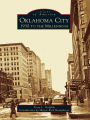 Oklahoma City: 1930 to the Millennium