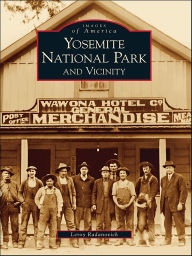 Title: Yosemite National Park and Vicinity, Author: Leroy Radanovich