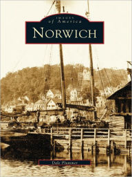 Title: Norwich, Author: Dale Plummer